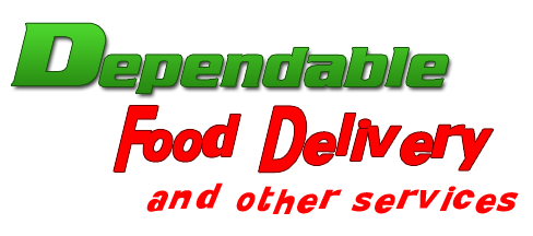 Dependable Food Delivery & Other Services
